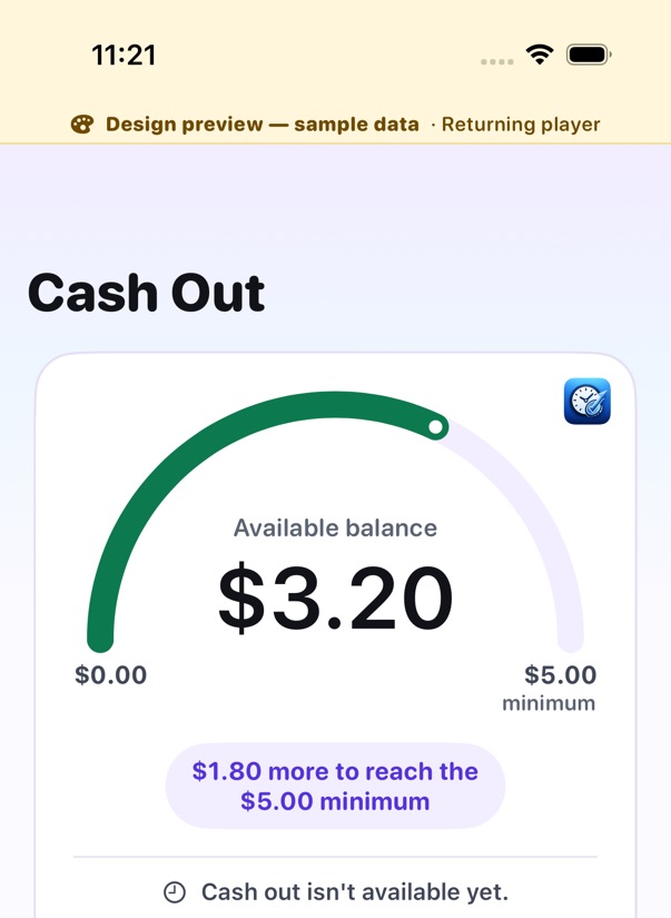 Design preview of the native Cash Out screen: a sample balance on a gauge toward the minimum, and the message that cash out isn't available yet. Not a real account.